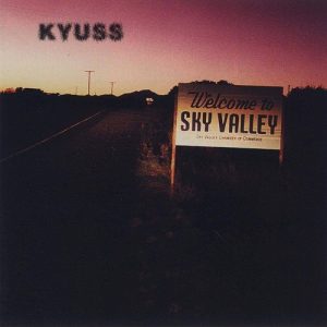 kyuss-welcome-to-sky-valley